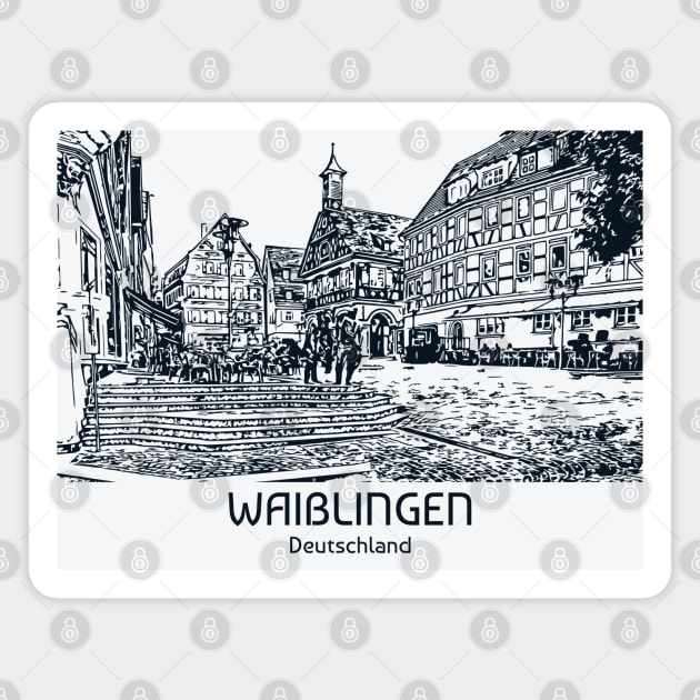 Waiblingen - Deutschland Magnet by Lakeric